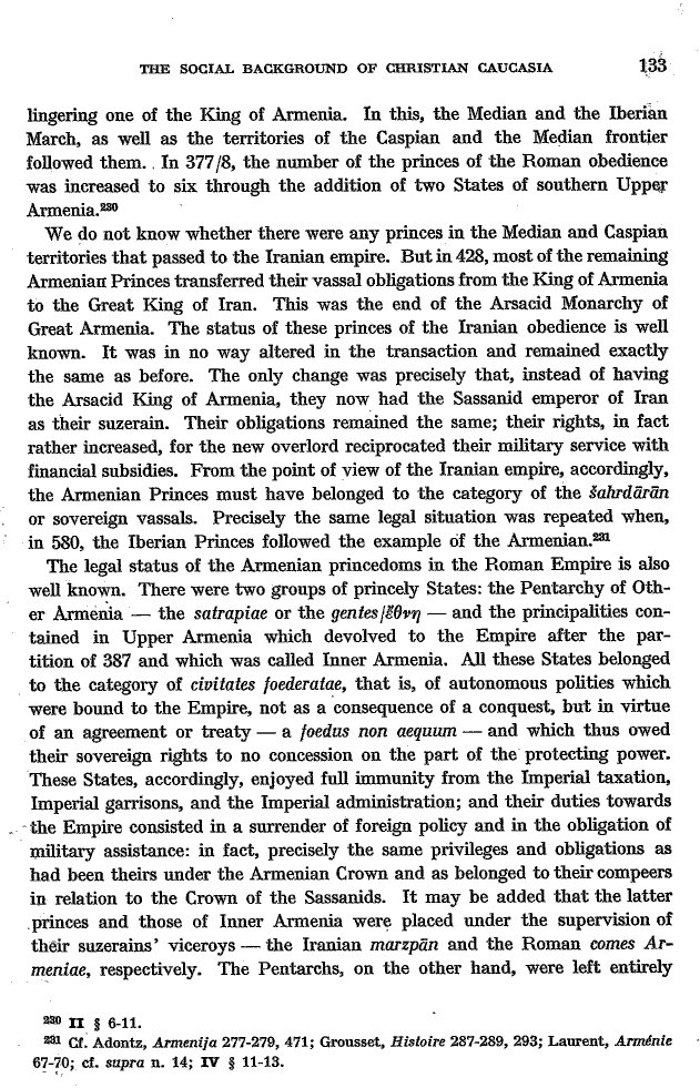 Studies in Christian Caucasian History, p. 133. The Social Background of Christian Caucasia