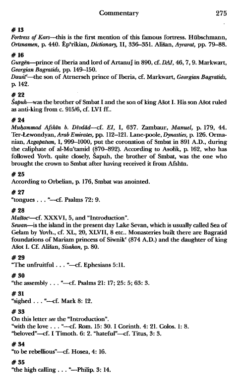 John Kat'oghikos' History of Armenia, p. 275. translated by Krikor Vardapet Maksoudian