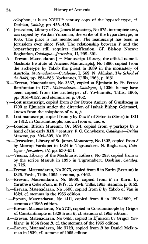 John Kat'oghikos' History of Armenia, p. 54. translated by Krikor Vardapet Maksoudian