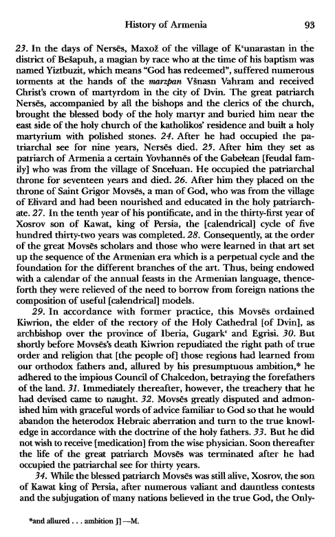 John Kat'oghikos' History of Armenia, p. 93. translated by Krikor Vardapet Maksoudian