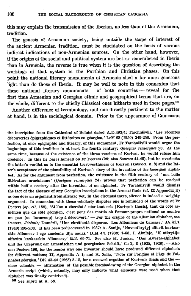 Studies in Christian Caucasian History, p. 106. The Social Background of Christian Caucasia