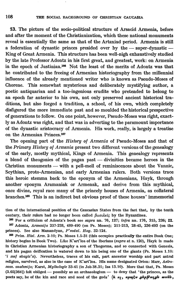Studies in Christian Caucasian History, p. 108. The Social Background of Christian Caucasia