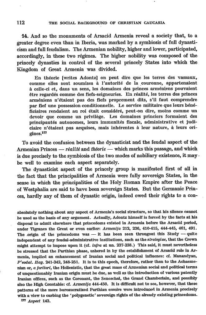 Studies in Christian Caucasian History, p. 112. The Social Background of Christian Caucasia