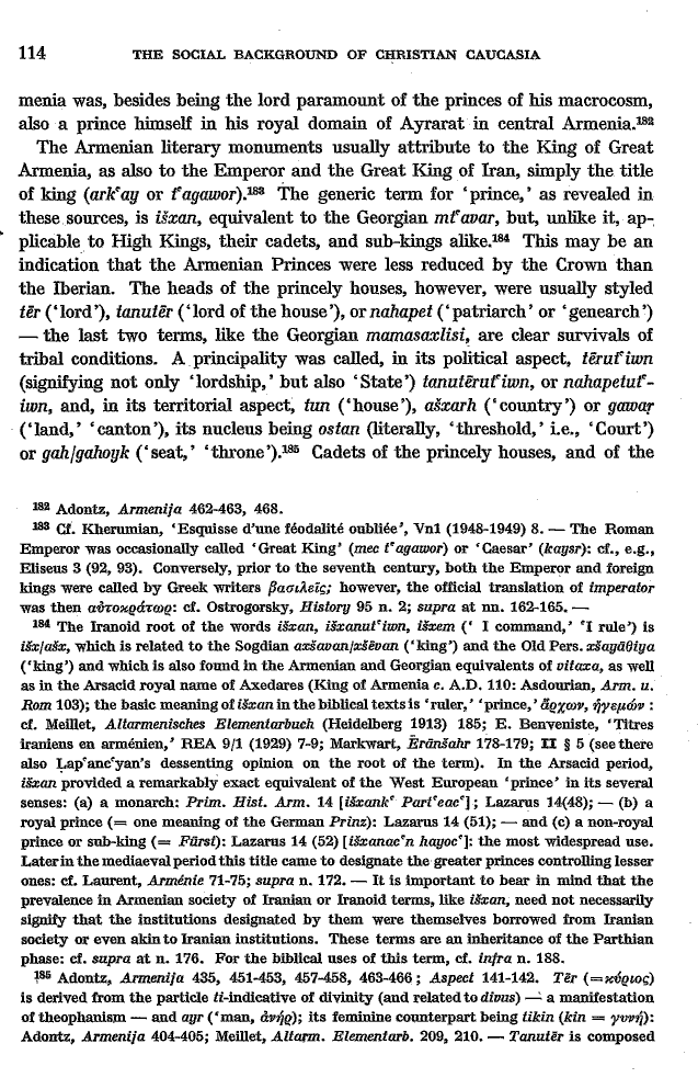 Studies in Christian Caucasian History, p. 114. The Social Background of Christian Caucasia