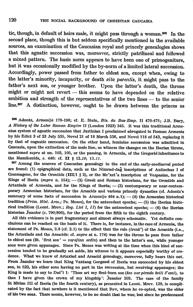 Studies in Christian Caucasian History, p. 120. The Social Background of Christian Caucasia