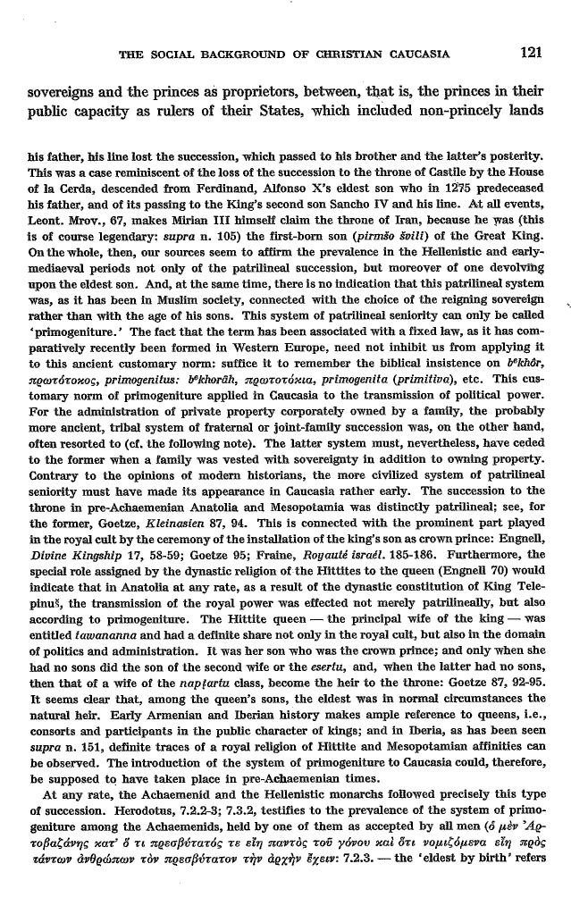 Studies in Christian Caucasian History, p. 121. The Social Background of Christian Caucasia