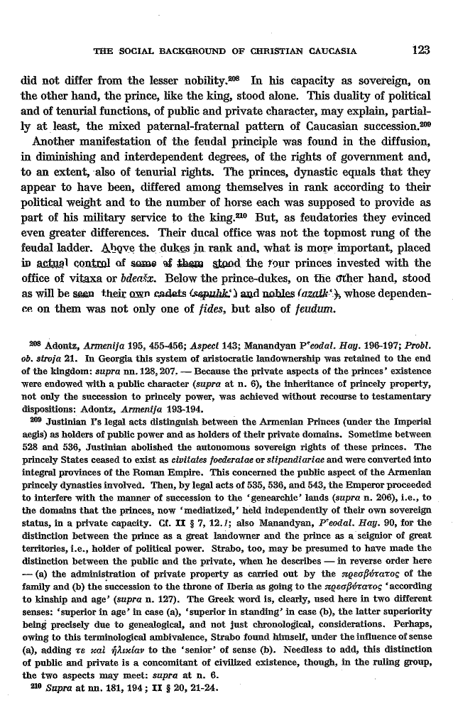 Studies in Christian Caucasian History, p. 123. The Social Background of Christian Caucasia