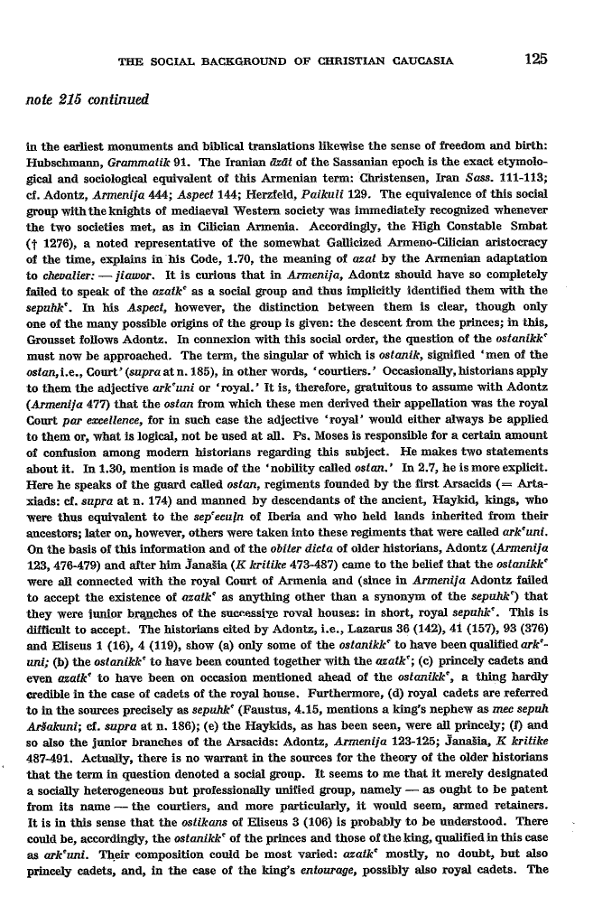 Studies in Christian Caucasian History, p. 125. The Social Background of Christian Caucasia