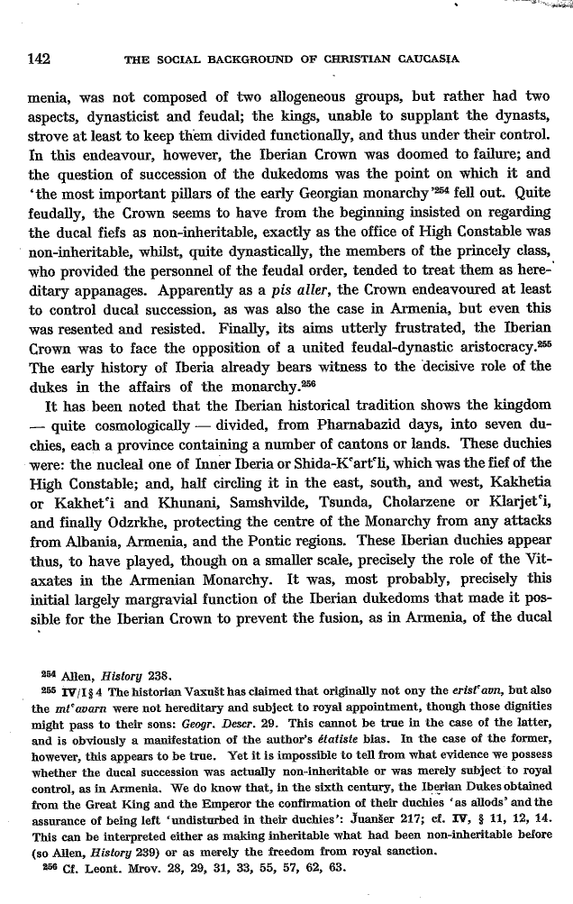 Studies in Christian Caucasian History, p. 142. The Social Background of Christian Caucasia
