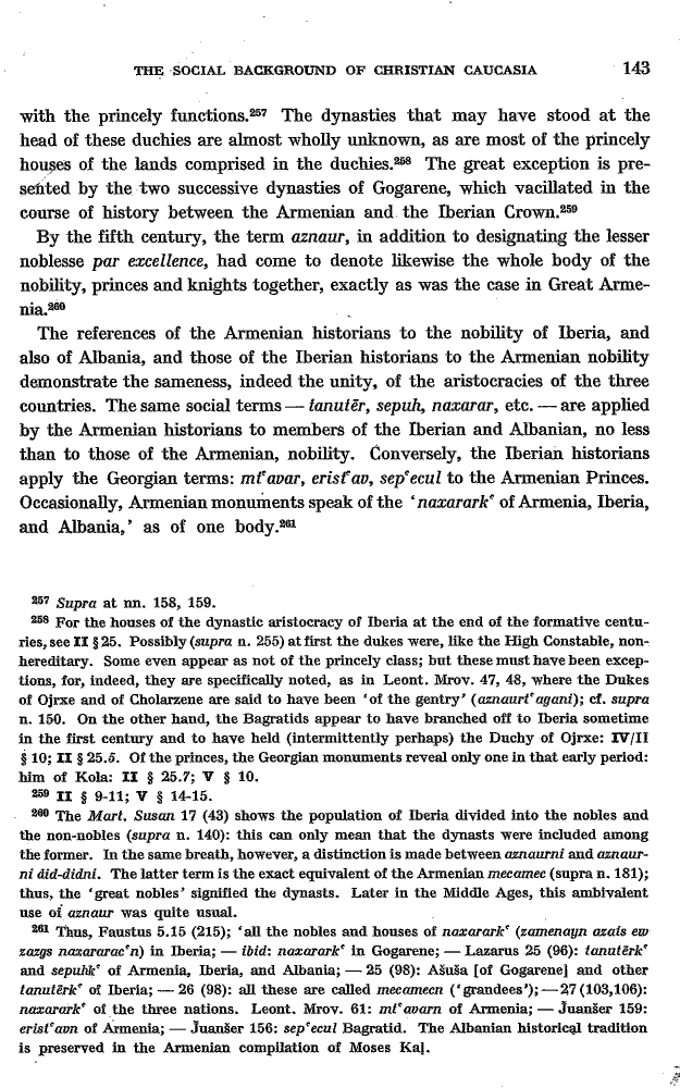 Studies in Christian Caucasian History, p. 143. The Social Background of Christian Caucasia