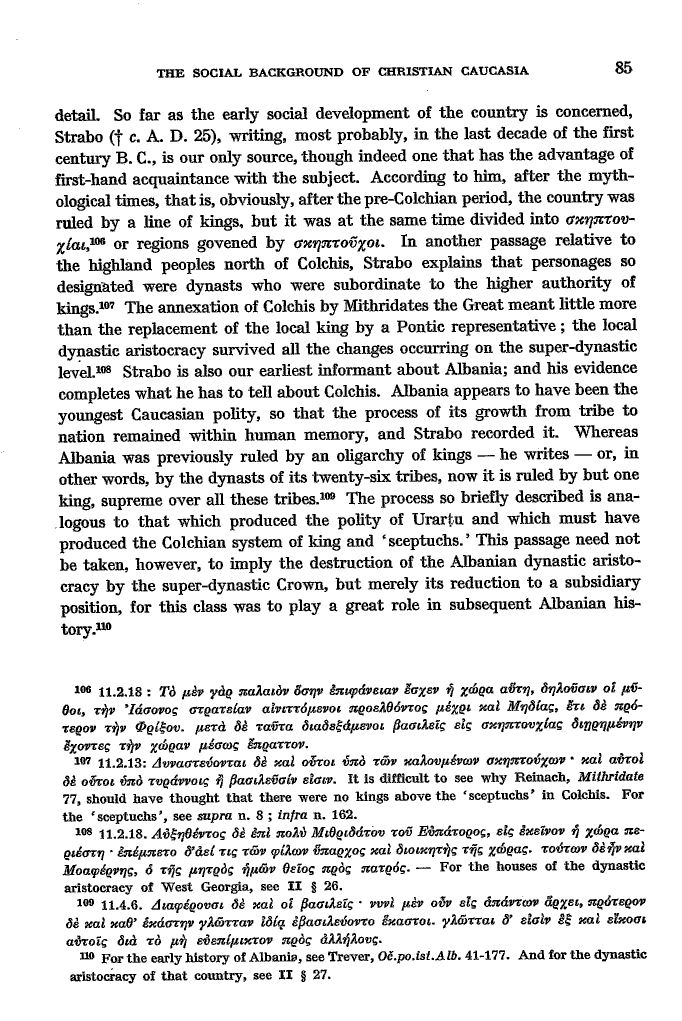 Studies in Christian Caucasian History, p. 85. The Social Background of Christian Caucasia